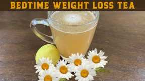 How to Lose Weight Fast | Bedtime Drink For Weight Loss | Fat Burning Tea To Lose 3 Kgs In a Week