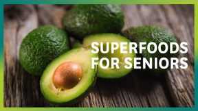 Top Foods for Seniors and Their Benefits