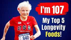 Julia Hawkins (107 yr old) I eat TOP 5 Food & don't get old. Anti-aging Benefits.